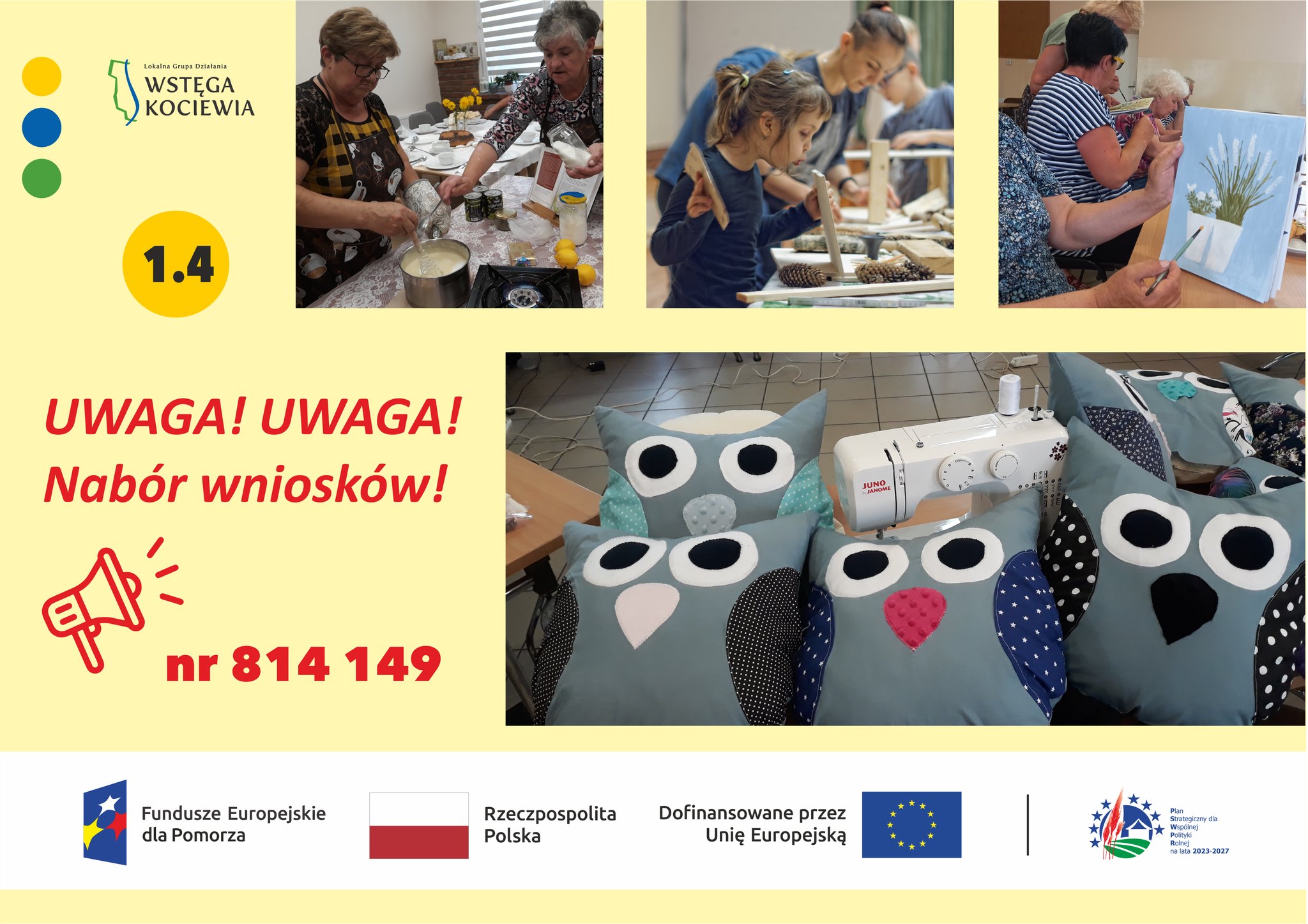 Ogłoszenie o naborze wniosków numer 814 149 w ramach przedsięwzięcia 1.4